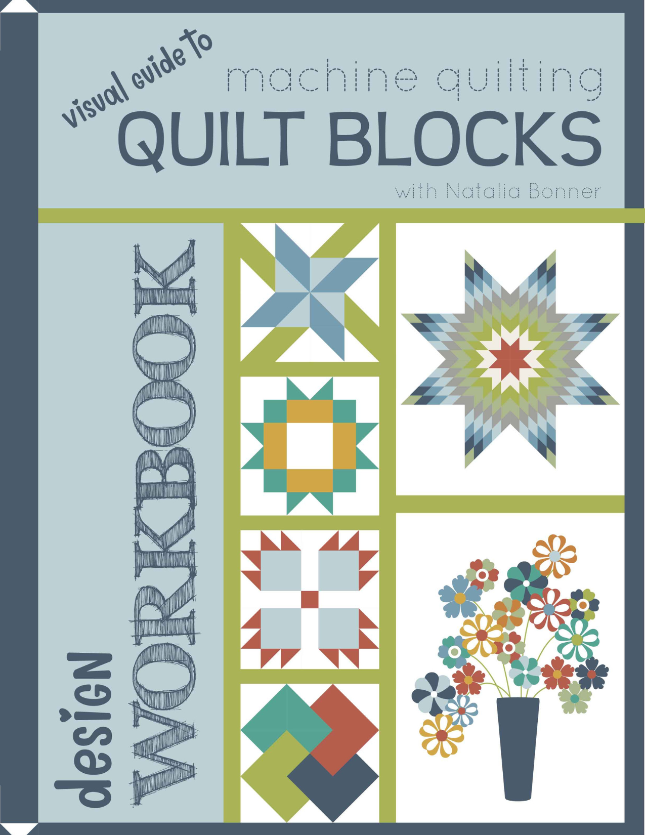 Visual Guide to Machine Quilting Quilt Blocks Design Workbook – Piece N ...